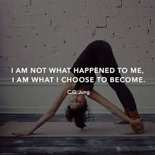 Carl Jung I Am Not What Happened To Me Carl Jung I Am Not What Happened To Me I Am What I Choose To Become Yoga Quotes Yoga Inspiration Online Yoga Classes