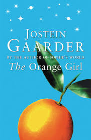 The book was published in multiple languages including. The Orange Girl Ebook By Jostein Gaarder 9780297864028 Rakuten Kobo United States