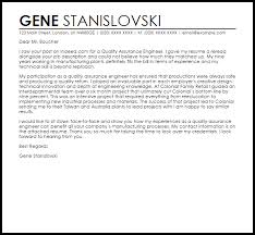 Cover letters should be around three paragraphs long and include specific examples from your past experience that make you qualified for the position. Quality Assurance Engineer Cover Letter Sample Cover Letter Templates Examples