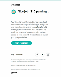 Massdrop Sent This Email With The Subject Line A Friend You Referred Just Joined Massdrop Read About This Email And Find More E Commerce Emails At Reallygo
