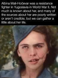 The Unseen Hero of World War II: Albina Mali-Hočevar's ...