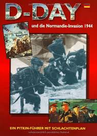 Высадка союзников в нормандии 6.06.1944. D Day Und Die Normandie Invasion 1944 Pitkin Guides Von Martin Matrix Evans