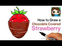 How To Draw A Chocolate Covered Strawberry Easy Cute Youtube Cute Food Drawings Chocolate Covered Strawberries Covered Strawberries