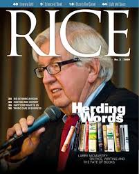 Rice Magazine Issue 3 by Rice University