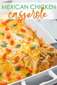 Mexican Chicken Casserole The Blond Cook Recipe In 2020 Mexican Chicken Casserole Mexican Chicken Recipes Rotisserie Chicken Recipes Leftover