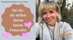 Sei du dir selbst deine beste Freundin - YouTube