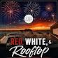 Red, White, & Rooftop | UP Skybar's Fireworks Watch Party