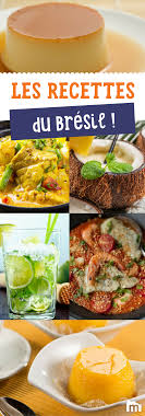 13 Recettes Bresiliennes Pour Faire Danser La Samba A Nos Papilles Recettes Bresiliennes Recette Recettes De Cuisine