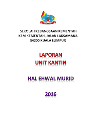Contoh laporan kegiatan lomba di sekolah. Laporan Kantin 2016