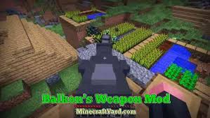 Minecraft mods, minecraft city, minecraft games, how to play minecraft, iphone se. Balkon S Weapon Mod 1 17 1 1 16 5 1 15 2 1 14 4 Minecraft