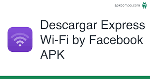 Que recibes la señal de internet y un punto de acceso wifi para los usuarios. Express Wi Fi By Facebook Apk 33 0 0 6 1279 Aplicacion Android Descargar