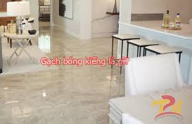 Gạch bóng kiếng là gì? Phân biệt gạch 1 da, 2 da, toàn phần - Thành Phát Huy