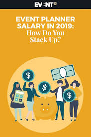 Event Planner Salary In 2020 How Do You Stack Up Event Planner Salary Event Planner Wedding Planner Business
