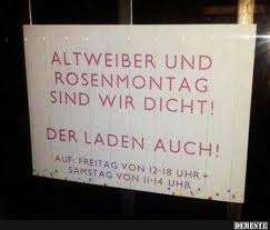 Während der karnevalszeit und besonders am rosenmontag ist. Altweiber Und Rosenmontag Sind Wir Dicht Lustige Bilder Spruche Witze Echt Lustig