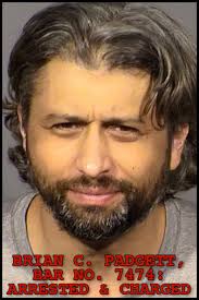 Brian C. Padgett, Bar No. 7474, Arrested