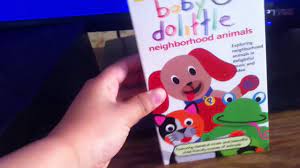 Opening To Baby Dolittle Neighborhood Animals 2001 Vhs Youtube