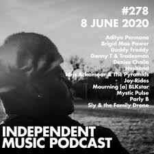 No uses palabras acentuadas o signos de puntuación. 278 Idris Ackamoor The Pyramids Aditya Permana Brigid Mae Power Sly The Family Drone Denise Chaila 8 June 2020 By Independent Music Podcast A Podcast On Anchor