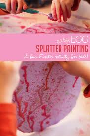 How to splatter paint with a toothbrush. Easy Easter Egg Splatter Painting Activity For Kids Hoawg