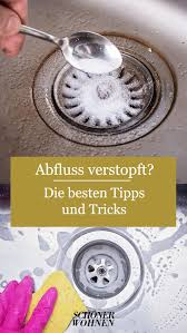 Abfluss Verstopft Die Besten Hausmittel Abflussreiniger Hausreinigungs Tipps Haushaltsreinigungstipps Und Tipps