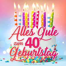 Alles liebe und gute zum geburtstag! Alles Gute Zum 40 Geburtstag Schone Geburtstagstorte Animierte Gif Herunterladen Auf Funimada Com
