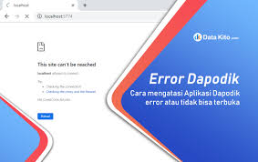 Bagaimana untuk membuka kembali dapodik? Cara Mengatasi Aplikasi Dapodik Error Atau Tidak Bisa Terbuka Data Kito