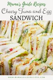 Mama S Guide Recipes Make Life More Delicious With Mama S Guide Tuna And Egg Recipes Sandwiches