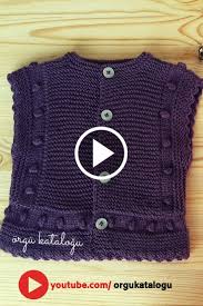 Arkasi Dugmeli Bebek Yelegi Orgu Modelleri Kolay Yelek Modeli Baby Vest 2020 Yelek Bebek Yelek Kadin Ceketleri