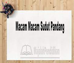 We did not find results for: Macam Macam Sudut Pandang Definisi Dan Contoh