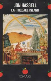 Adios saturn recorded around the same time as vernal equinox, earthquake island is the most conventional album hassell has. Jon Hassell Earthquake Island Cassette Album Dolby Netherlands 1989 For Sale