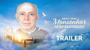 Trailer Oficial "Monsenhor João Benvegnú, Servo de Deus" 2025