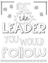 To help you take a breath and create some personal space to recharge and reboot, nlc trainer and organizational and relationship expert ellen nastir, m.ed., pcc, bcc, cpcc, with innovative team solutions created these adult coloring pages for nonprofit leaders. 900 Leader In Me Ideas Leader In Me Happy Kids Leader