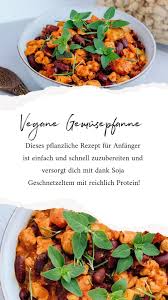 Sojaschnetzelpfanne Vegane Abendessen Abendessen Eiweissreiche Kost