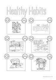 Life skills for kids by age (with printables!) maybe you decide no one can leave the kitchen after meals until it's all clean. English Esl Healthy Habits Worksheets Most Downloaded 28 Results