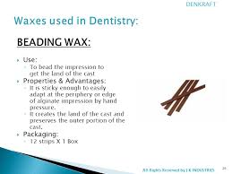 The hard wax beads are available in a variety of colors such as blue, pink, honey, & violeta. Product Catalogue 1 The Pioneer Of Specialty Dental Wax 3the Pioneer Of Specialty Dental Wax 2 About Us 4about Us 3 Quality 5quality 4 Infrastructure 6infrastructure Ppt Download