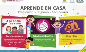 Aprende en casa por tv y en línea”, programa de la SEP para la ...