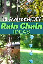 18 Awesome Diy Rain Chain Ideas Rain Chain Rain Chain Diy Witch Garden