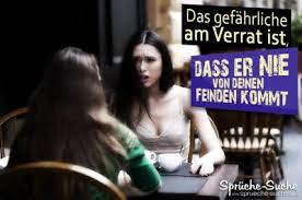 Falsche Freunde Und Verrat Spruche Und Bilder