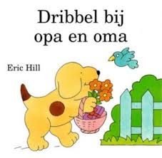 Dribbel Bij Opa En Oma Boeken Kinderboeken Thema