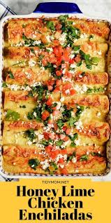 Honey Lime Chicken Enchiladas Recipe In 2020 Chicken Enchiladas Lime Chicken Recipes Salad Recipes For Dinner