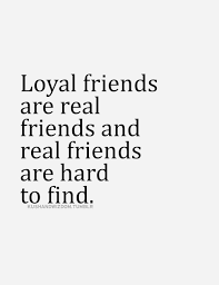 Good Vibes Here Loyal Friend Quotes Friends Quotes Inspirational Quotes Pictures