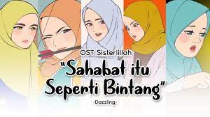Gambar kartun muslimah tentang persahabatan semua pasti menyukaihp kesayangannya nampak keren dan lain dari yang lain dari kebanyaksmartphone lainnya. Sahabat Itu Seperti Bintang Dazzling Ost Sisterlillah Animation Version Youtube