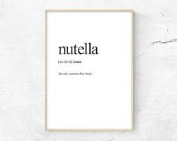 Nutella Definition Word Definition Art Definitions Typography Print Wall Art Word Art Dictionary Definition Funny Word Wall Art Funny Wall Art Wall Art
