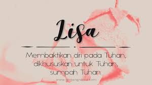 Tokoh pejuang perempuan islam yang satu ini pernah ikut dalam pertempuran pada saat perang uhud. Arti Nama Lisa Tentangnama