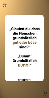 Lustige Spruche Lustig Witzig Funny Spruche Qotd Wordsofwisdom Quote Good Bad Dumm Glaubst Du Dass Die Lustige Spruche Lustig Urkomische Zitate