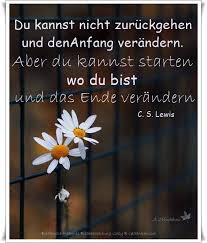 Spruche Und Zitate Schone Zitate Gluck Lebensfreude Leben Anfang Ende Spruche Zitate Nachdenkliche Spruche Spruche