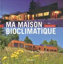 Construction De Maison Neuve Bioclimatique Et Ecologique Maison Bioclimatique Construction Maison Maison Ecologique