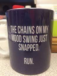 Every Monday Like Clockwork Check Out The Funny Coffee Mugs Unique Mugs Novelty Coffee Mugs You Can Buy Online At Ch Mugs Funny Coffee Mugs Coffee Mug Quotes