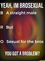 Brosexual
