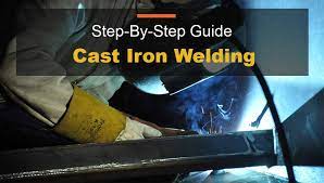 Cast Iron Welding Procedure Step By Step Guide Cruxweld