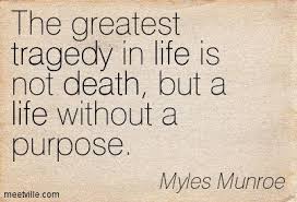 14 myles munroe quotes on evangelism. Quotation Myles Munroe Life Death Tragedy Meetville Quotes 233452 Jpg 403 275 Monroe Quotes Quotes To Live By Myles Munroe Quotes